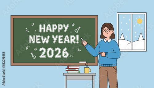Teacher celebrates Happy New Year 2026 on a classroom chalkboard Education and winter holiday greeting