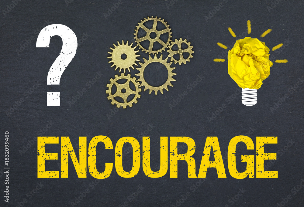 Obraz premium Encourage 