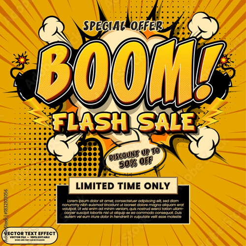 Special offer boom flash sale up to 50% off limited time only editable 3d text effect. Comic bold pop art style commercial advertising poster design for business, retail store and campaign mark.
