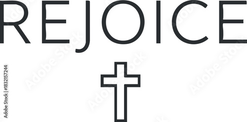 The word 'Rejoice' with a cross symbol in minimalist vector style, ideal for religious and spiritual contexts