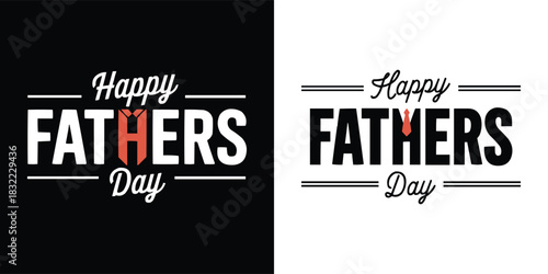 Happy Fathers Day typography design with bold lettering, red tie icon and clean black-and-white layout