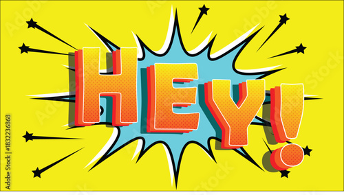 HEY, Comic book explosion, Blast, Color, Text 