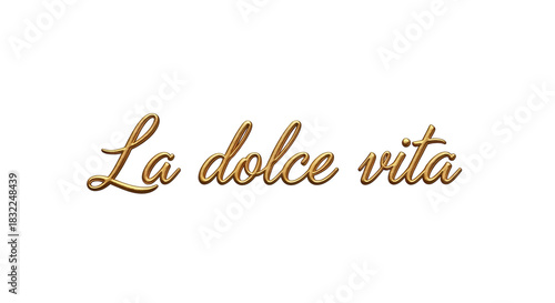 Elegant script typography of 'La dolce vita'   