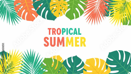 Illustration of tropical summer text with colorful leaves on the top and bottom edges of the frame
