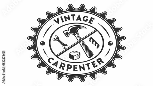 “Vintage carpenter badge, black monochrome vector, circular design with saw, hammer, chisel icons, bold engraving style.”