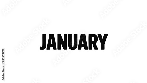 Bold black capital letters spelling out january centered on a clean white background for minimalist design