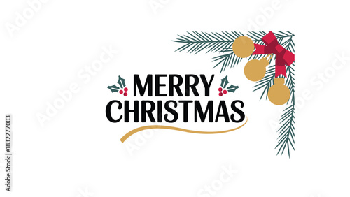 Festive merry christmas greeting with elegant pine branches red ribbon and golden ornaments in corner