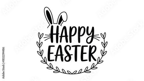 Happy easter greeting with bunny ears and decorative floral wreath in black and white