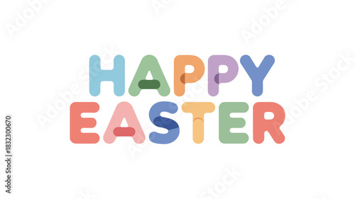 Happy easter text with colorful rounded letters on a white background festive greeting