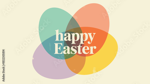 Happy easter greeting with overlapping colorful abstract egg shapes on a cream background