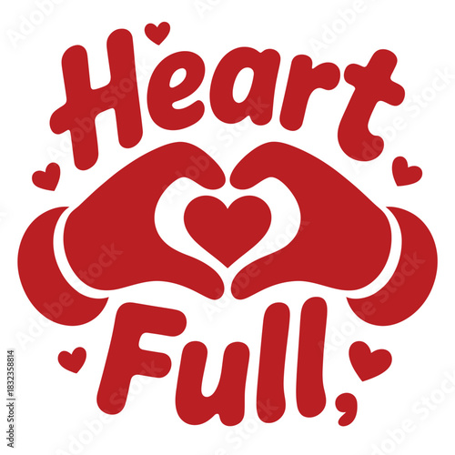 Red heart full text with hand gestures forming a heart and small hearts around