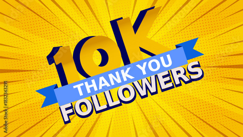 10K Followers Celebration Banner with Thank You Message in Bold Comic Style on Yellow Background