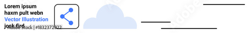 Cloud technology, connectivity, digital sharing, online networking, data transfer, cloud storage. Minimal design showing a cloud and sharing icon with text elements. Cloud technology and connectivity