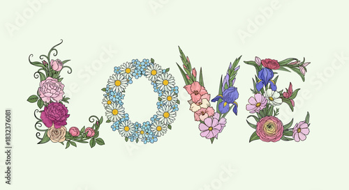 A beautiful illustration of the word LOVE spelled out with various colorful flowers and green foliage on a light green background, symbolizing affection and nature.