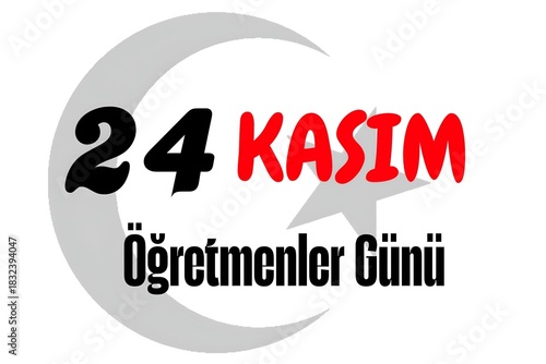 24 Kasım Öğretmenler Günü

