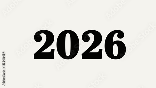 Bold announcement for the year ahead, anticipating 2026 with simple impactful font design