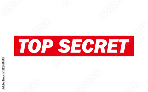 TOP SECRET - Red Rubber Stamp with text TOP SECRET
