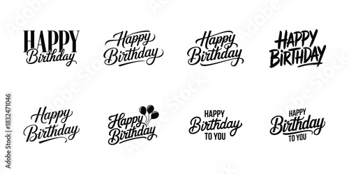 Modern “Happy Birthday” typography set, Stylish hand lettered celebration vector collection