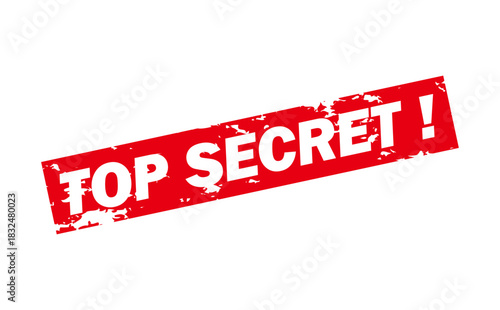 TOP SECRET ! - Red Rubber Stamp with text TOP SECRET !
