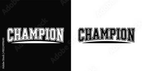 Black and white graphic illustration of the word champion with a distressed effect, presented on both black and white backgrounds