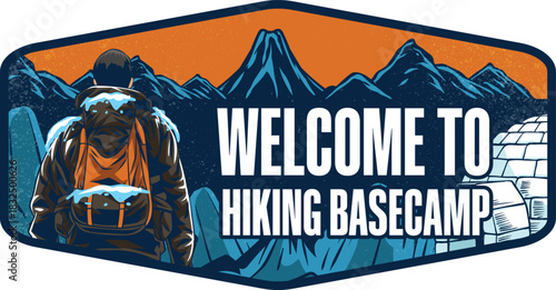 Welcome sign to the hiking basecamp featuring a snow explorer with a backdrop of icy mountains