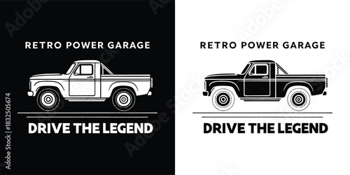 Retro pickup truck logo with text retro power garage and drive the legend, shown in both black and white versions