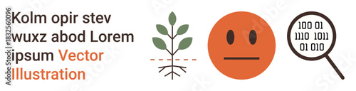 Sustainability, emotion analysis, data search, growth, coding, binary study. A plant with roots, neutral face and magnifying glass with binary code. Growth and sustainability related theme