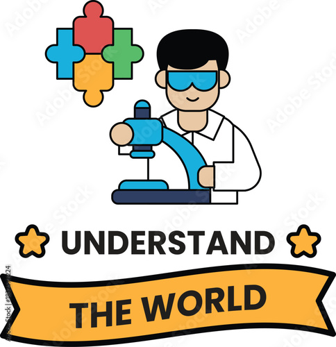 A man is holding a microscope and the image is titled "understand the world"
