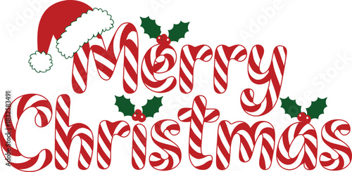 Red and white candy cane letters spell Merry Christmas with Santa hat and holly