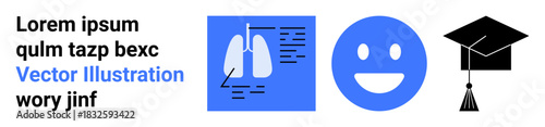 Healthcare, anatomy, communication, education, learning, positivity. Visual elements include lungs diagram, happy face graduation cap. Healthcare and education concepts illustrated