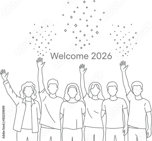 Welcome 2026 people group celebration future new year party event together