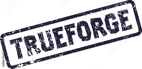 Grungy Trueforge Industrial Rubber Stamp for Metalworking and Manufacturing Brand Identity