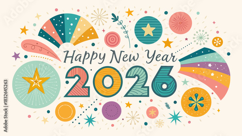 Happy new year greeting card with colorful decorations and the year two thousand and twenty six