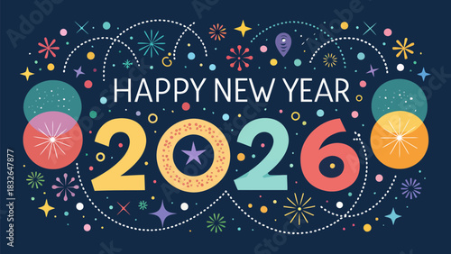 Happy new year two thousand twenty six with colorful decorations on a dark blue background design style