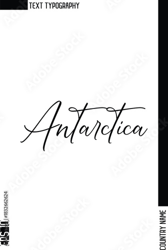 Antarctica  -Country Name Stylish Cursive Typography Text Vector Design