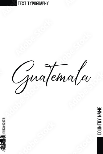 Guatemala   -Country Name Stylish Cursive Typography Text Vector Design