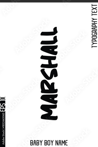 Marshall     -Fancy and Modern Baby Boy Name Vector Stylish Bold Text Typography