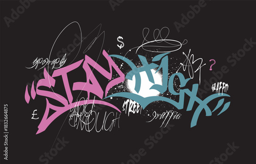 Tees graffiti art, Urban typography street wall art neon graffiti motivational slogan print with spray splash effect for graphic tee t shirt or sweatshirt.eps