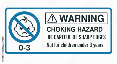 Product safety warning sign vector illustration, "WARNING CHOKING HAZARD Not for children under 3 years" label