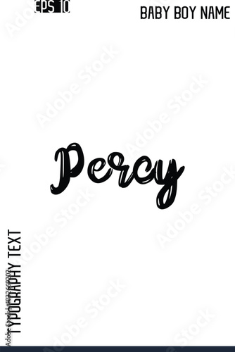 Percy   -Modern Baby Boy Names Brush Text Typography Hand Drawn Lettering Vector