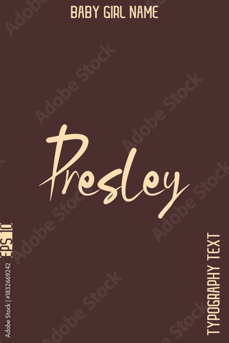 Presley   -Girl Name Minimal Elegant Cursive Typography Vector Art