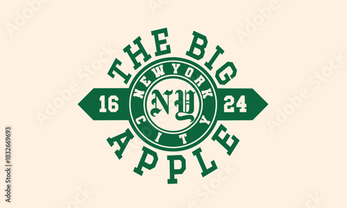 Retro typography college varsity NewYork The big apple slogan print for graphic tee t shirt or sweatshirt - Vector