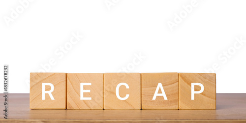 Wooden blocks with word recap for summary and review concept, isolated on transparent background