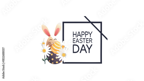 Happy easter day greeting with a cute cartoon bunny holding a decorated egg and surrounded by daisies within a modern frame on a white background
