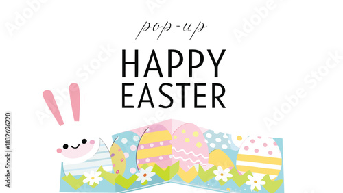 Cute pop up easter bunny and colorful decorated eggs with happy easter text on white background