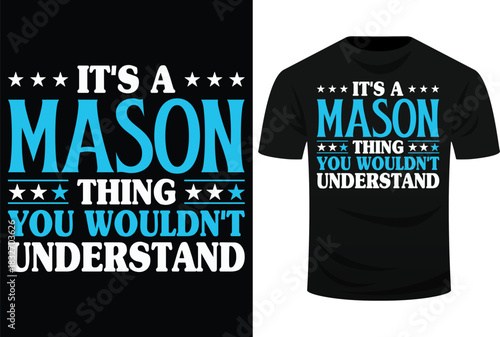 It's A Mason Thing Wouldn't Understand Personal Name Mason Svg Design