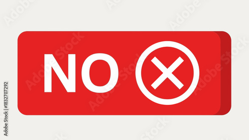 Red No X Symbol Sign – Denied, Prohibited, and Warning Message Icon
