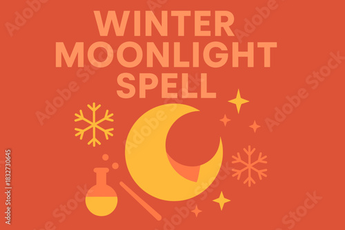 Winter Moonlight Magic. Winter moonlight spell scene. Modern minimalist poster banner, bold sans-serif