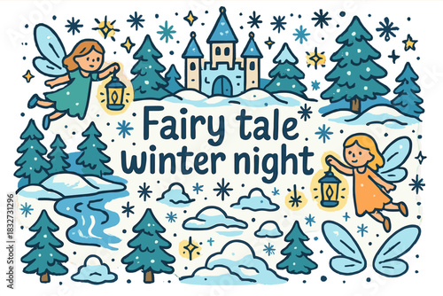 Magical Winter Wonderland. Fairy tale winter night. Hand-drawn doodle illustration of Fairy tale winter night.