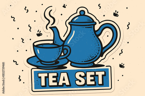 Retro Tea Scene. Tea set with steam rising. retro sticker block lettering, bold cut-out outline in black,